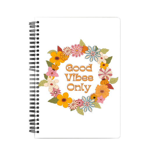 "Good Vibes Only" - Graphic Notebook