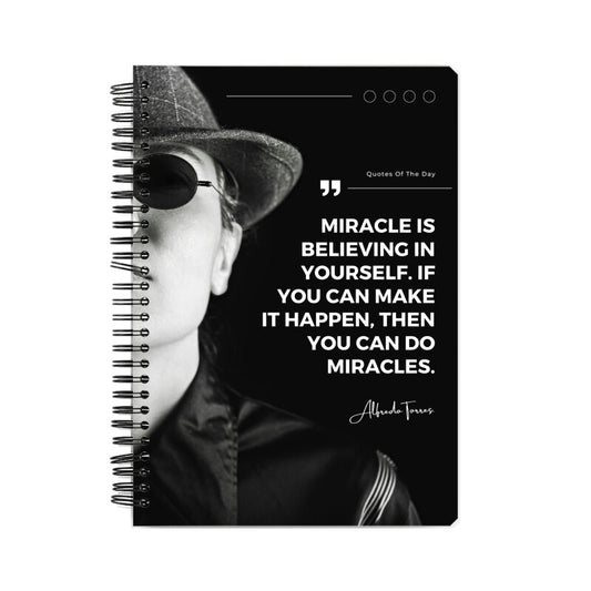 "Miracle is Believing in Yourself", Motivational Front Cover - Notebook